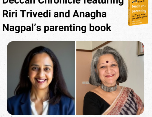 Deccan Chronicle featuring Riri Trivedi and Anagha Nagpal’s parenting book: This Book Won’t Teach You Parenting – May, 2025