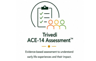 Trivedi ACE-14 Assessment logo representing evidence-based assessment for understanding early life experiences and psychological impact