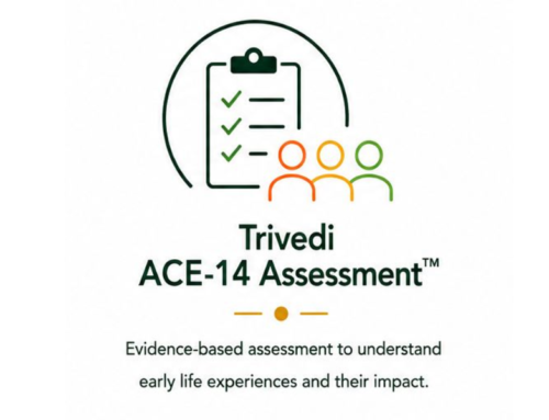 Trivedi ACE-14 Assessment™ | Understanding Childhood Trauma in India