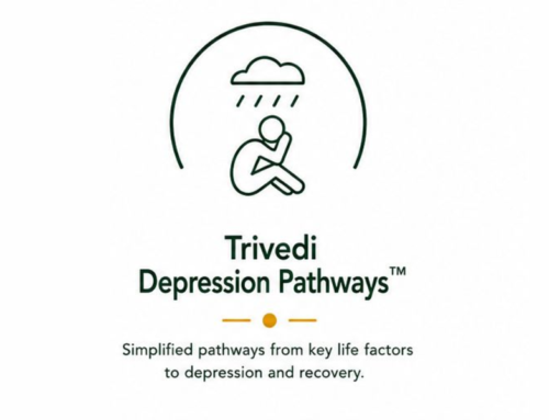 Trivedi Depression Pathways™: A Trauma-Informed Model for Recurring Depression