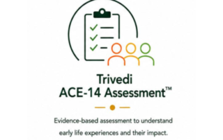 Trivedi ACE-14 Assessment logo representing evidence-based assessment for understanding early life experiences and psychological impact