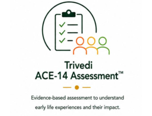 Trivedi ACE-14 Assessment™ | Understanding Childhood Trauma in India