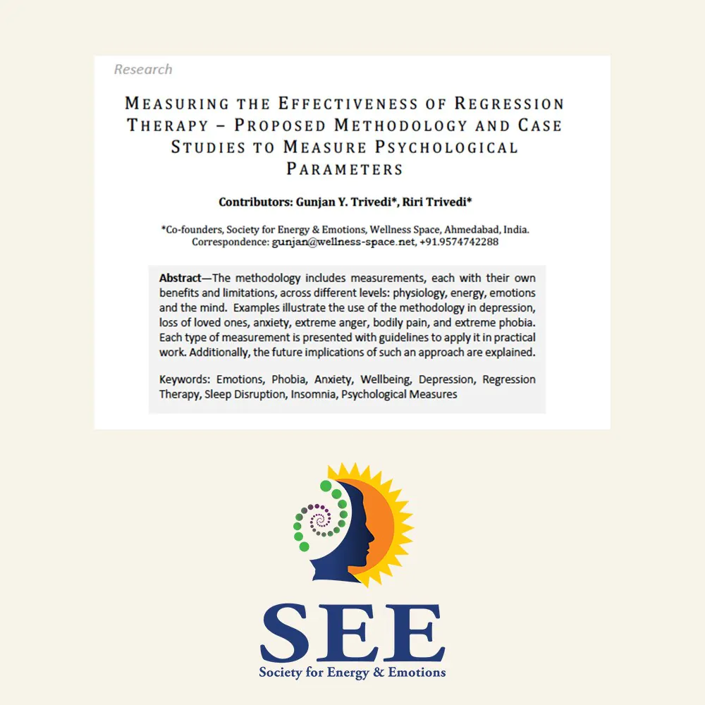 Measuring the effectiveness of Regression Therapy – Proposed methodology and case studies and psychological parameters