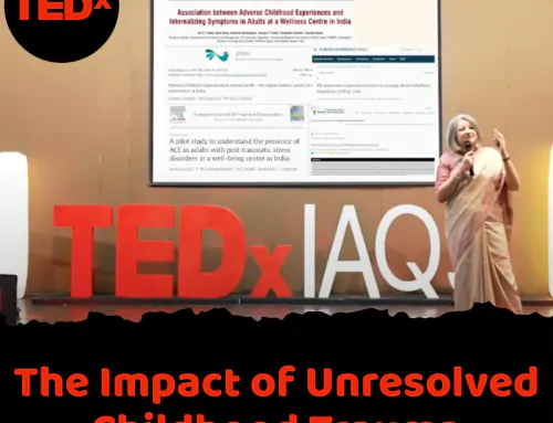 The Impact of Unresolved – Childhood Trauma (India) – Ted Talk